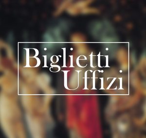 BIGLIETTI UFFIZI
